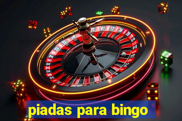 piadas para bingo